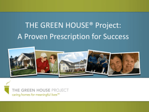 THE GREEN HOUSE® Project: A Proven Prescription for Success
