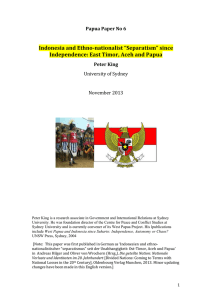Indonesia and Ethno-nationalist “Separatism” since Independence: East Timor, Aceh and Papua