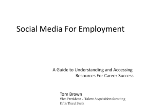 Social Media For Employment A Guide to Understanding and Accessing Tom Brown