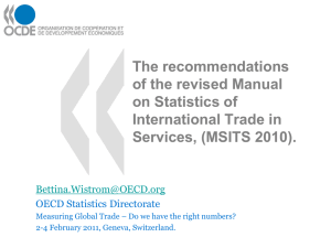 The recommendations of the revised Manual on Statistics of International Trade in