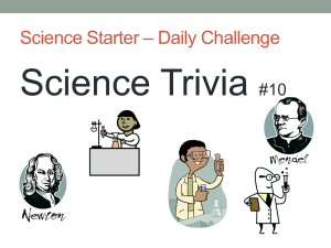 Science Trivia – Daily Challenge Science Starter #10