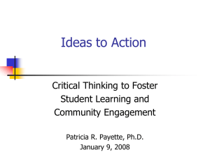 Ideas to Action Critical Thinking to Foster Student Learning and Community Engagement