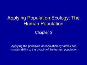 Applying Population Ecology: The Human Population Chapter 5