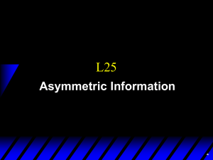 L25 Asymmetric Information