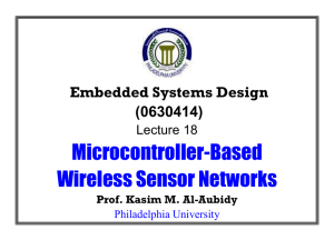 Microcontroller-Based Wireless Sensor Networks Embedded Systems Design (0630414)