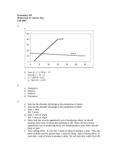 Economics 101 Homework #1 Answer Key Fall 2007