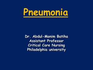 Pneumonia Dr. Abdul-Monim Batiha Assistant Professor Critical Care Nursing