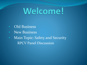 Old Business New Business Main Topic: Safety and Security •