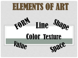 ELEMENTS OF ART Line Color Texture
