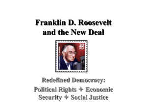 Franklin D. Roosevelt and the New Deal Redefined Democracy: Political Rights