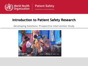 Introduction to Patient Safety Research Developing Solutions: Prospective Intervention Study