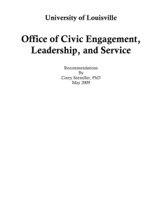 Office of Civic Engagement, Leadership, and Service University of Louisville