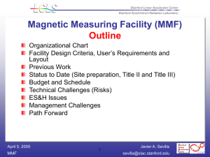 Magnetic Measuring Facility (MMF) Outline