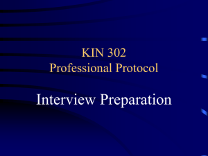 Interview Preparation KIN 302 Professional Protocol