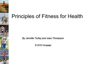 Principles of Fitness for Health By Jennifer Turley and Joan Thompson