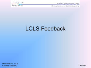 LCLS Feedback November 12, 2008 Controls Software D. Fairley