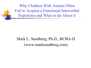 Why Children With Autism Often Fail to Acquire a Functional Intraverbal