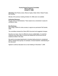Faculty Senate Personnel Committee Meeting Minutes October 31, 2006 Attending: