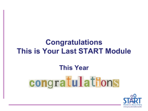Congratulations This is Your Last START Module This Year