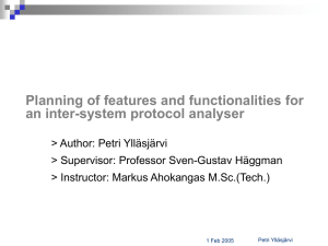 Planning of features and functionalities for an inter-system protocol analyser