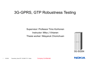 3G-GPRS, GTP Robustness Testing