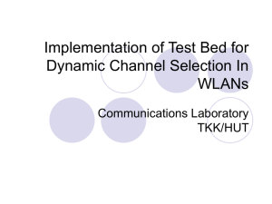 Implementation of Test Bed for Dynamic Channel Selection In WLANs Communications Laboratory