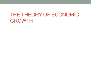 THE THEORY OF ECONOMIC GROWTH 1