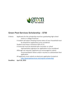 – $750 Green Pest Services Scholarship