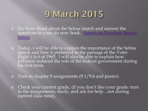 Do Now: Read about the Selma march and answer the