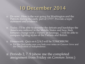 Do now:  How is the war going for Washington... Patriots during the early part of 1777?  Provide a...