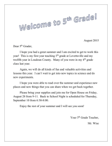 August 2015 Dear 5 Grader,