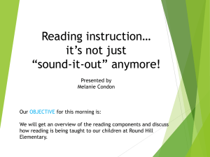 Reading instruction… it’s not just “sound-it-out” anymore!