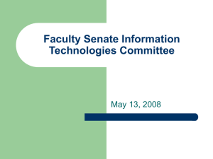 Faculty Senate Information Technologies Committee May 13, 2008