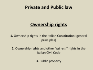 Private and Public law Ownership rights 1. 2.