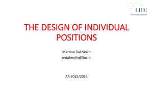 THE DESIGN OF INDIVIDUAL POSITIONS Martina Dal Molin