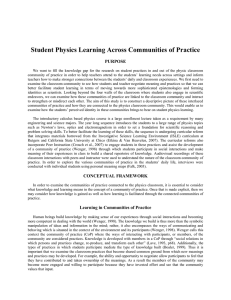 Student Physics Learning Across Communities of Practice  PURPOSE