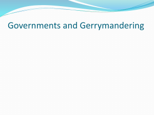 Governments and Gerrymandering