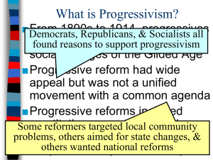 What is Progressivism?