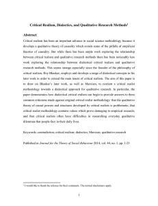Critical Realism, Dialectics, and Qualitative Research Methods Abstract