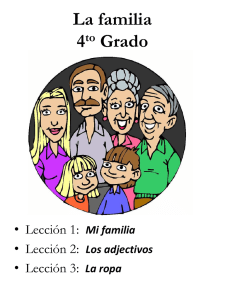 La familia 4 Grado • Lección 1: