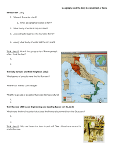 Geography and the Early Development of Rome Introduction (32.1)