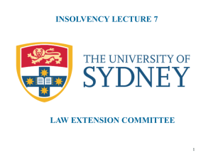 INSOLVENCY LECTURE 7 LAW EXTENSION COMMITTEE 1
