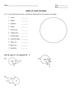 #1-11.  On the following circle draw and label the...  1.  Center -