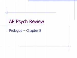 AP Psych Review Prologue – Chapter 8