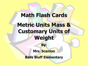 Math Flash Cards Metric Units Mass &amp; Customary Units of Weight