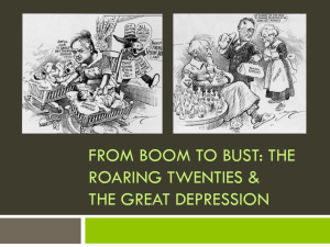 FROM BOOM TO BUST: THE ROARING TWENTIES &amp; THE GREAT DEPRESSION