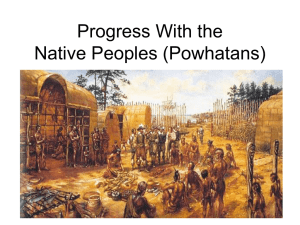 Progress With the Native Peoples (Powhatans)
