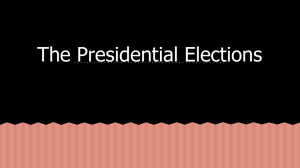 The Presidential Elections