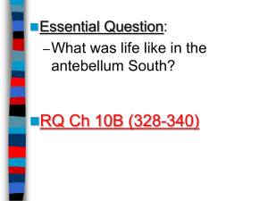 RQ Ch 10B (328-340) Essential Question: What was life like in the