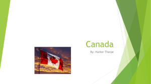 Canada By: Hunter Tharpe